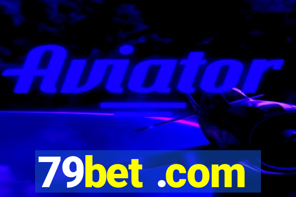 79bet .com